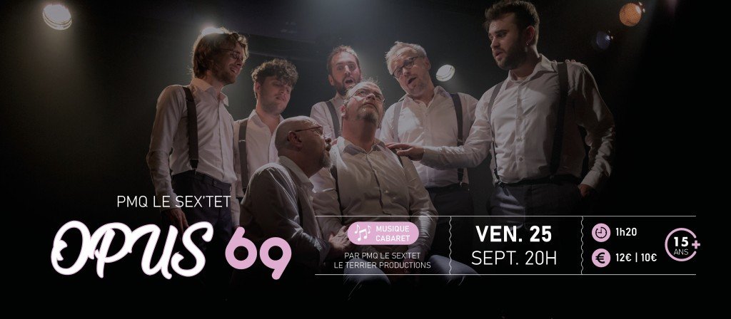 actualité spectacle - opus 69
